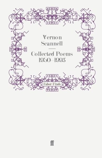 Cover for Vernon Scannell · Collected Poems 1950-1993 (Paperback Book) [Main edition] (2010)