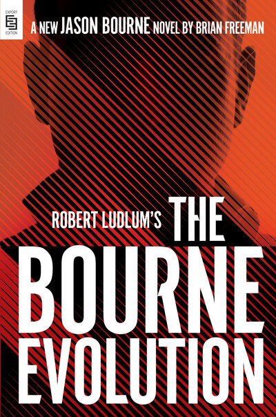 Cover for Freeman · Robert Ludlum's The Bourne Evolution - Jason Bourne (Book)