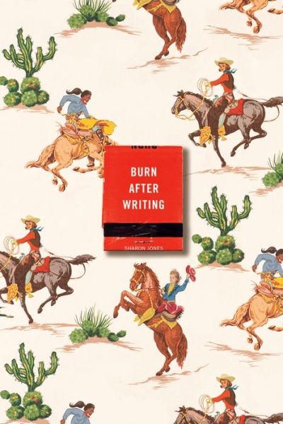 Cover for Sharon Jones · Burn After Writing (Paperback Book) (2022)