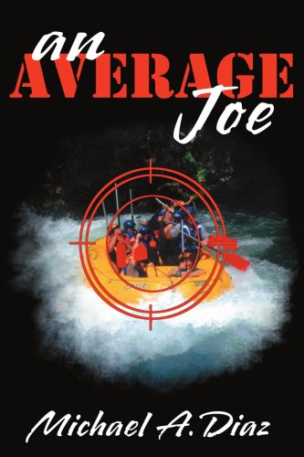 An Average Joe - Michael Diaz - Livros - iUniverse, Inc. - 9780595383016 - 10 de janeiro de 2006