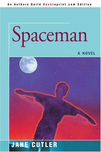 Cover for Jane Cutler · Spaceman (Paperback Book) (2007)