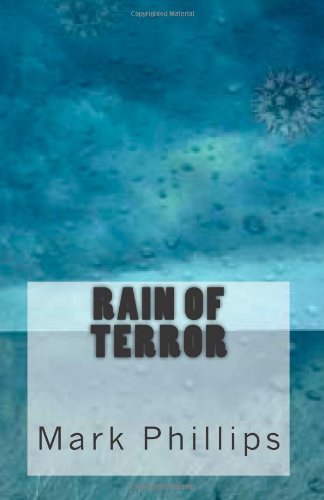 Cover for Mark Phillips · Rain of Terror (Taschenbuch) (2011)