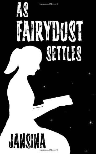 Cover for Jansina · As Fairydust Settles (Volume 2) (Paperback Book) (2013)