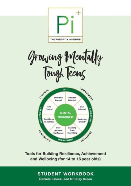 Cover for Daniela Falecki · Growing Mentally Tough Teens (Student Workbook): Tools for Building Resilience, Achievement and Wellbeing (for 14 to 16 year olds) (Paperback Book) (2019)