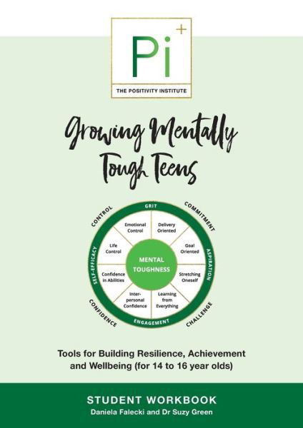 Cover for Daniela Falecki · Growing Mentally Tough Teens (Student Workbook): Tools for Building Resilience, Achievement and Wellbeing (for 14 to 16 year olds) (Taschenbuch) (2019)