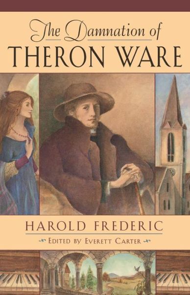 Cover for Harold Frederic · The Damnation of Theron Ware - The John Harvard Library (Pocketbok) [New edition] (1996)