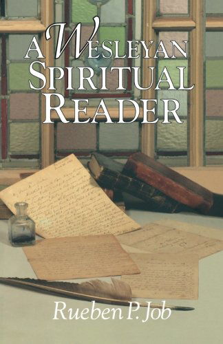 Cover for Rueben P. Job · A Wesleyan Spiritual Reader (Paperback Book) (1998)