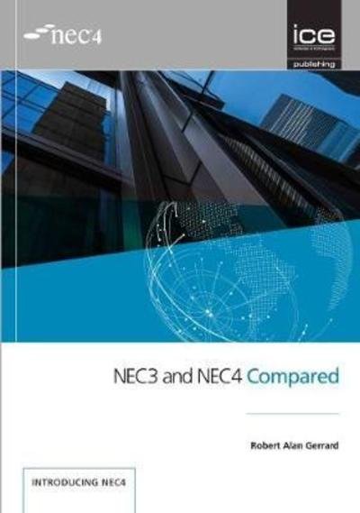 Cover for Robert Alan Gerrard · NEC3 and NEC4 Compared (Paperback Book) (2017)