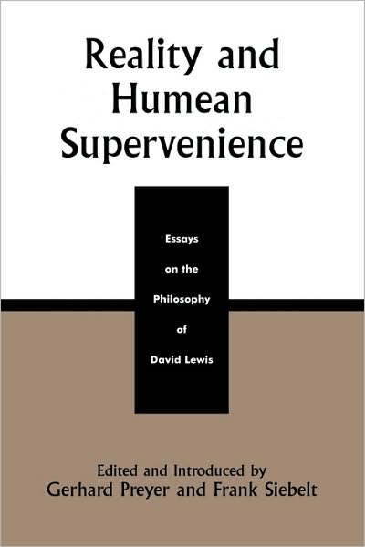 Cover for Gerhard Preyer · Reality and Humean Supervenience: Essays on the Philosophy of David Lewis - Studies in Epistemology and Cognitive Theory (Paperback Book) (2001)