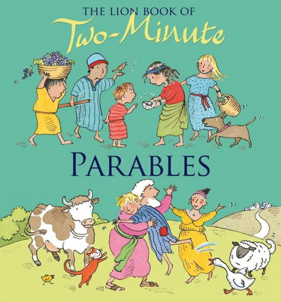 Cover for Elena Pasquali · The Lion Book of Two-Minute Parables - Two-Minute (Hardcover Book) [New edition] (2011)