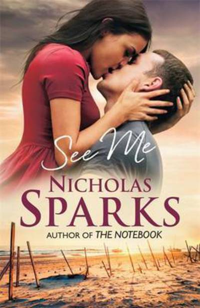 Cover for Nicholas Sparks · See Me (Paperback Book) (2016)