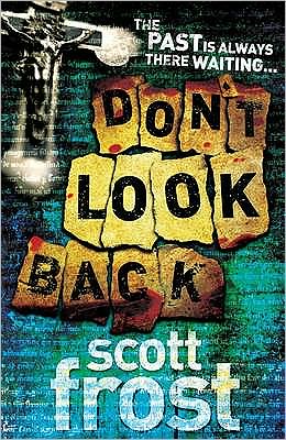 Cover for Scott Frost · Don't Look Back (Paperback Book) (2009)