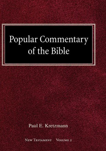 Cover for Paul E Kretzmann · Popular Commentary of the Bible New Testament Volume 2 (Gebundenes Buch) (1924)