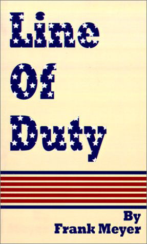 Cover for Frank Meyer · Line of Duty (Taschenbuch) (2001)