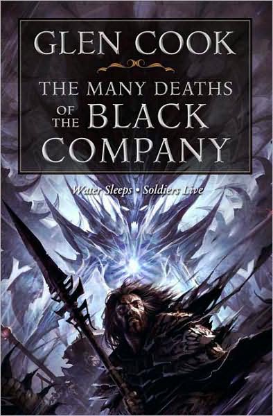 Cover for Glen Cook · The Many Deaths of the Black Company - Chronicle of the Black Company (Paperback Book) (2010)