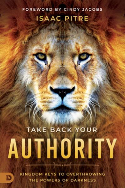 Cover for Isaac Pitre · Take Back Your Authority (Book) (2023)