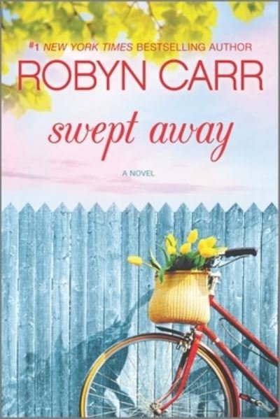 Cover for Robyn Carr · Swept away (Bok) (2016)