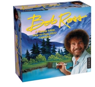 Cover for Bob Ross · Bob Ross: A Happy Little Day-to-Day 2022 Calendar (Calendar) (2021)