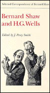 Cover for Bernard Shaw · Bernard Shaw and H.G. Wells - Selected Correspondence of Bernard Shaw (Hardcover Book) (1995)