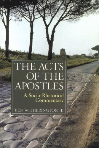 Cover for Witherington, Ben, III · The Acts of the Apostles: A Socio-Rhetorical Commentary (Paperback Book) (1997)