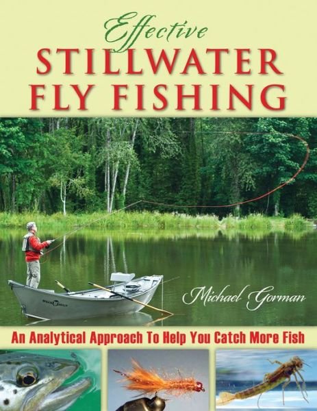 Cover for Michael Gorman · Effective Stillwater Fly Fishing (Paperback Bog) (2014)