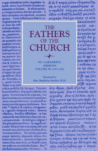 Cover for Caesarius Arles · Sermons, Volume 3 (187-238): Vol. 66 - Fathers of the Church Series (Paperback Bog) (2004)