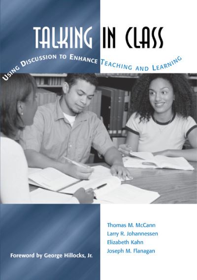 Cover for Thomas M. McCann · Talking in Class: Using Discussion to Enhance Teaching and Learning (Paperback Book) (2006)