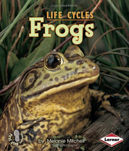 Cover for Melanie Mitchell · Frogs (First Step Nonfiction) (Paperback Book) (2003)