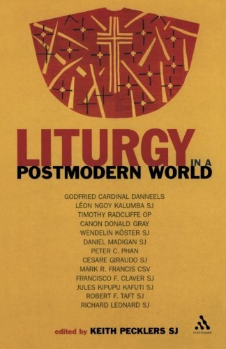 Cover for Keith Pecklers · Liturgy in a Postmodern World (Taschenbuch) [New edition] (2006)