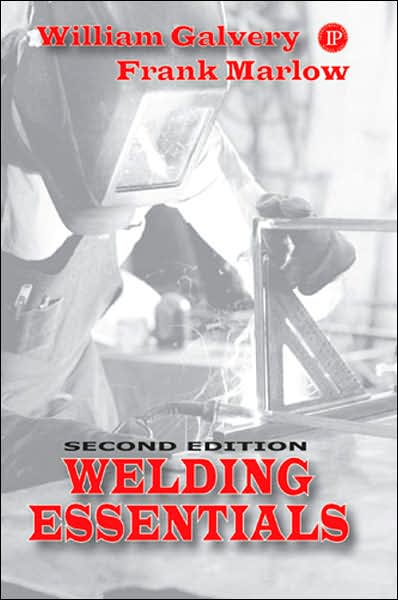 Cover for William Galvery · Welding Essentials (Pocketbok) (2007)