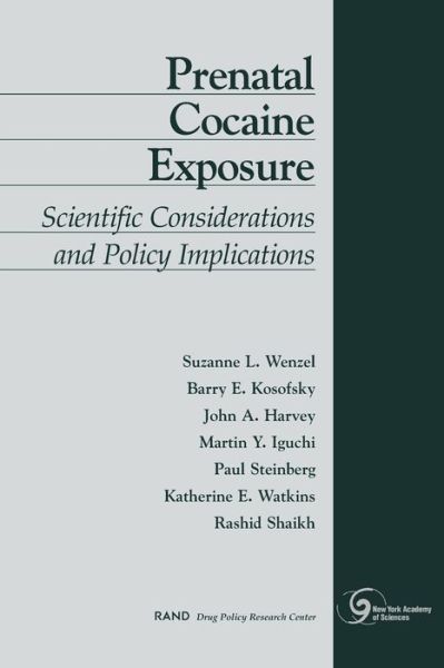 Cover for Suzanne K. Wenzel · Prenatal Cocaine Exposure: Scientific Considerations and Policy Implications (Paperback Book) (2001)