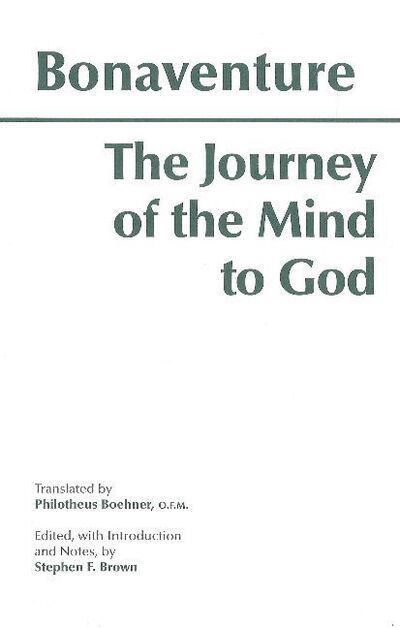 Cover for Bonaventure · The Journey of the Mind to God (Inbunden Bok) (1993)