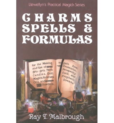 Cover for Ray Malbrough · Charms, Spells and Formulas - Llewellyn's Practical Magick Series (Paperback Bog) (2002)
