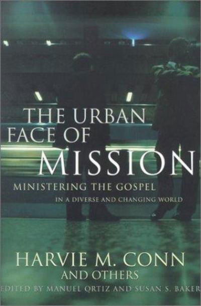 Cover for Harvie M. Conn · Urban Face of Mission, The (Paperback Book) (2002)