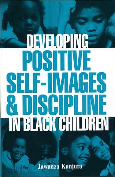 Cover for Jawanza Kunjufu · Developing Positive Self-Images &amp; Discipline in Black Children (Paperback Bog) (1984)