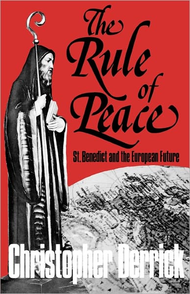 Cover for Christopher Derrick · The Rule of Peace (Paperback Book) (2002)