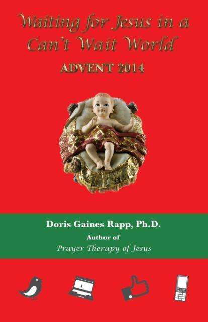 Cover for Doris Gaines Rapp · Waiting for Jesus in a Can't Wait World: Advent 2014 (Pocketbok) (2014)