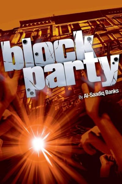 Cover for Al-saadiq Banks · Block Party (Paperback Book) (2014)