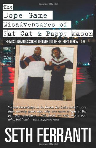 Cover for Seth Ferranti · The Dope Game - Misadventures of Fat Cat &amp; Pappy Mason (Paperback Book) (2014)