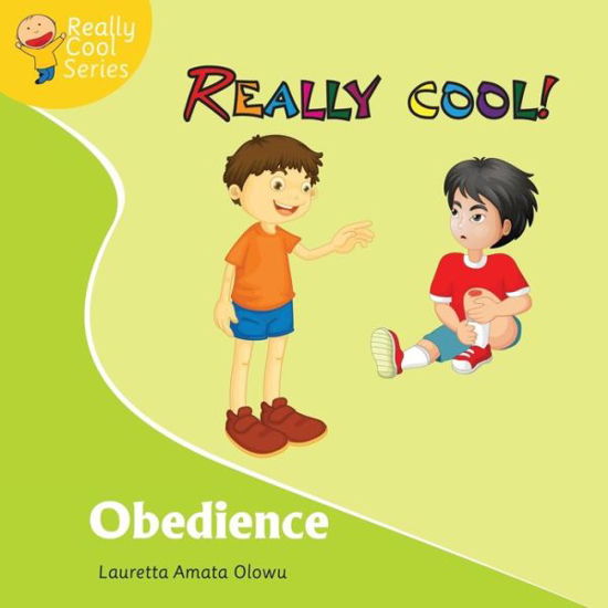 Lauretta Amata Olowu · Obedience - Really Cool (Paperback Book) (2015)