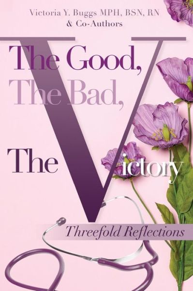 Victoria y Buggs · The Good, The Bad, The Victory (Paperback Book) (2018)