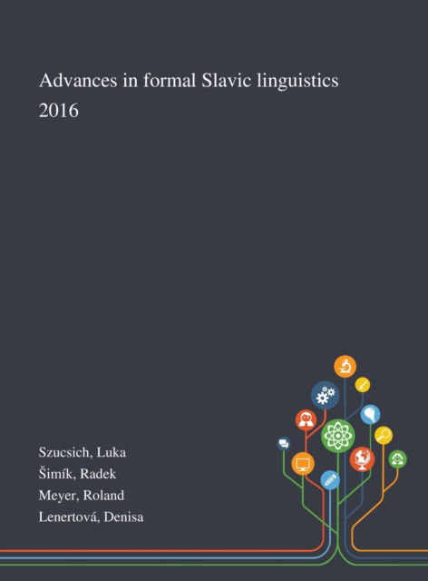 Cover for Luka Szucsich · Advances in Formal Slavic Linguistics 2016 (Hardcover bog) (2020)
