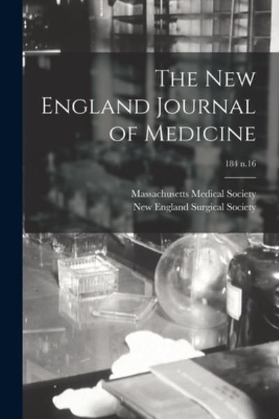 Cover for Massachusetts Medical Society · The New England Journal of Medicine; 184 n.16 (Paperback Book) (2021)