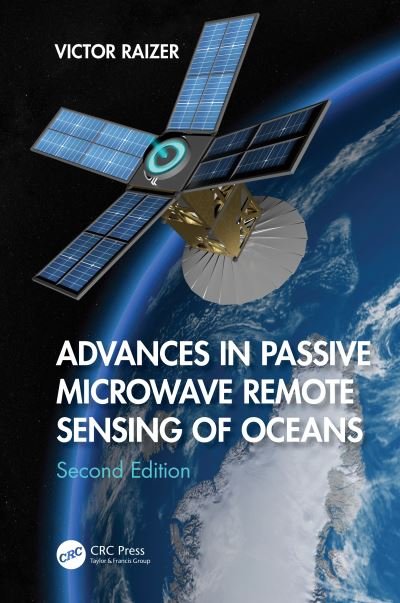 Cover for Raizer, Victor (IEEE Fellow) · Advances in Passive Microwave Remote Sensing of Oceans (Hardcover bog) (2024)