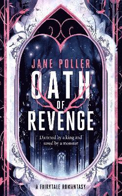 Cover for Jane Poller · Oath of Revenge - Royal Oath (Pocketbok) (2025)
