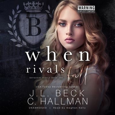 When Rivals Fall - J. L. Beck - Music - Blackstone Publishing - 9781094144016 - June 9, 2020