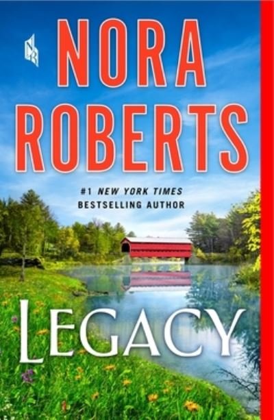 Cover for Nora Roberts · Legacy: A Novel (Paperback Bog) (2022)