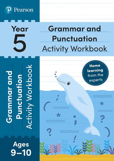 Cover for Hannah Hirst-Dunton · Pearson Learn at Home Grammar &amp; Punctuation Activity Workbook Year 5 (Paperback Book) (2022)