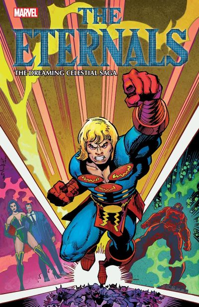 Cover for Peter B Gillis · Eternals: The Dreaming Celestial Saga (Paperback Book) (2021)