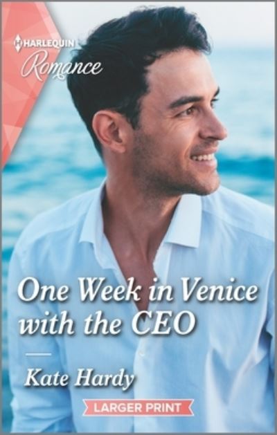 Cover for Kate Hardy · One Week in Venice with the CEO (Paperback Book) (2022)